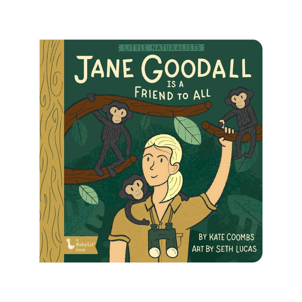 Little Naturalists: Jane Goodall Is a Friend to All