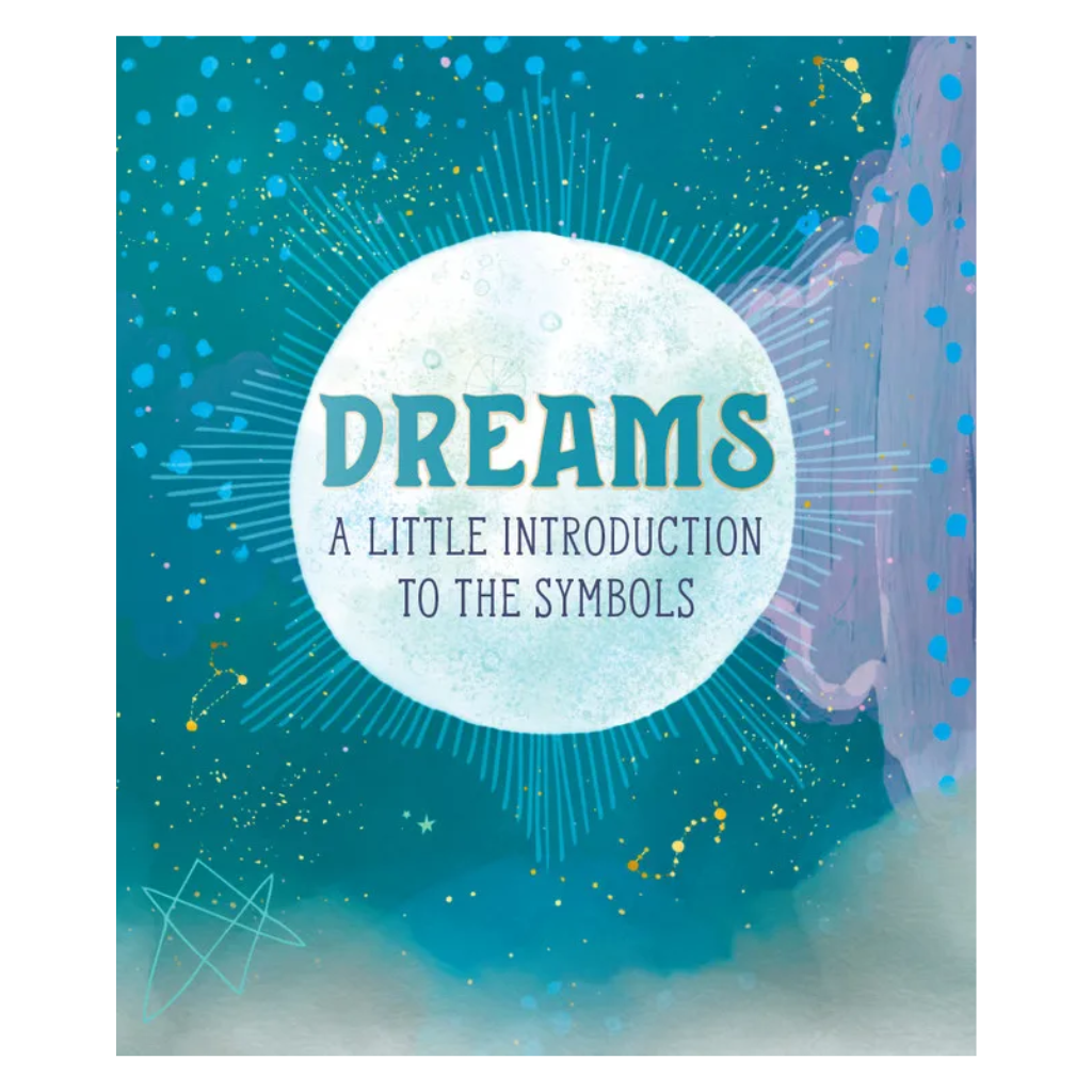 Dreams: A Little Introduction to the Symbols